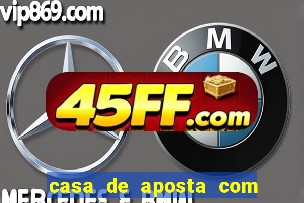 casa de aposta com conta demo